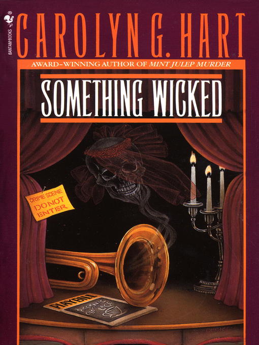 Title details for Something Wicked by Carolyn Hart - Wait list